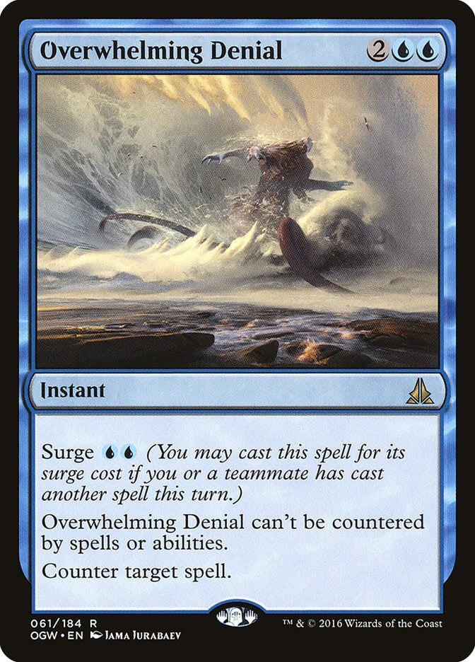 Overwhelming Denial [OGW - 61]