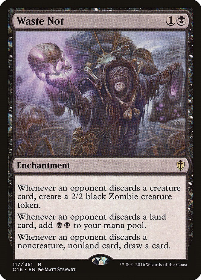 Waste Not [C16 - 117]