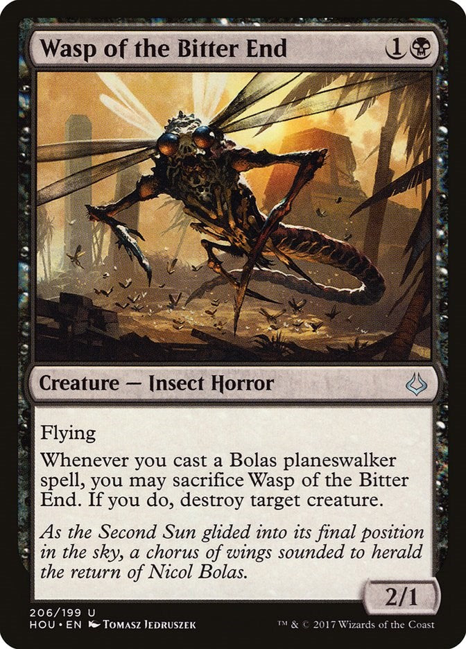 Wasp of the Bitter End [HOU - 206]