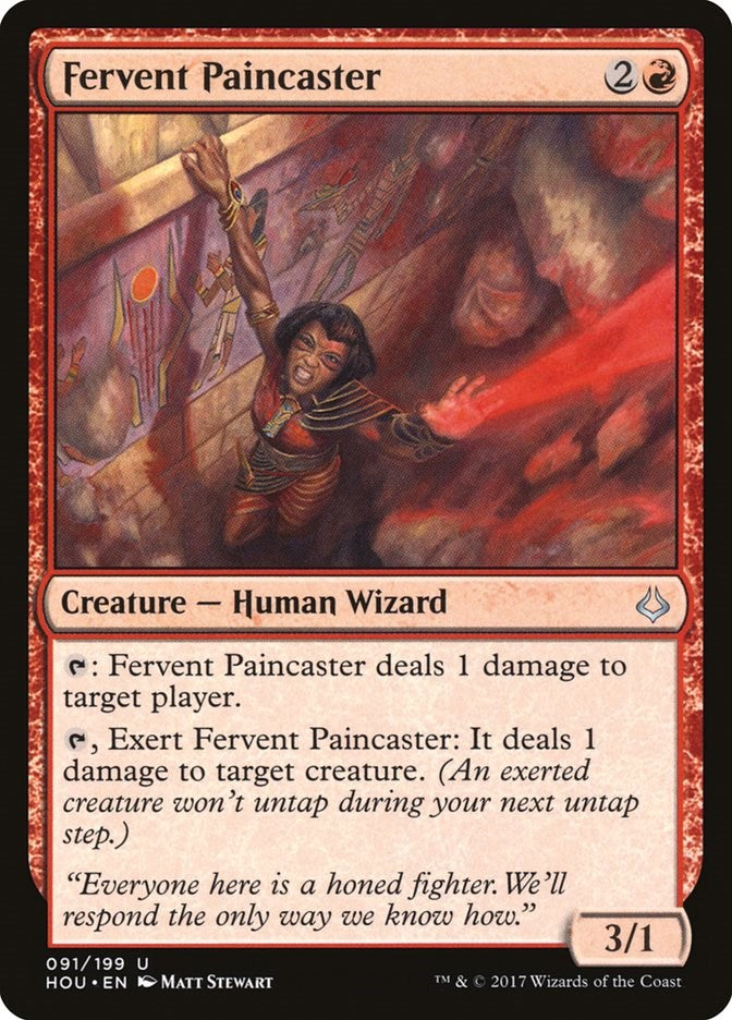 Fervent Paincaster [HOU - 91]