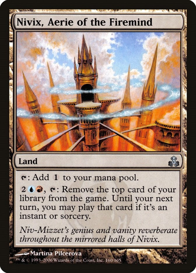 Nivix, Aerie of the Firemind [GPT - 160]