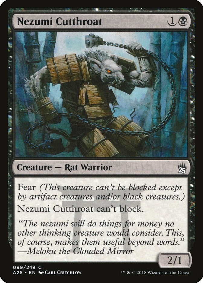 Nezumi Cutthroat [A25 - 99]