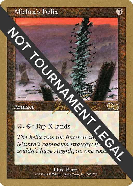 Mishra's Helix - 2000 Jon Finkel (USG)