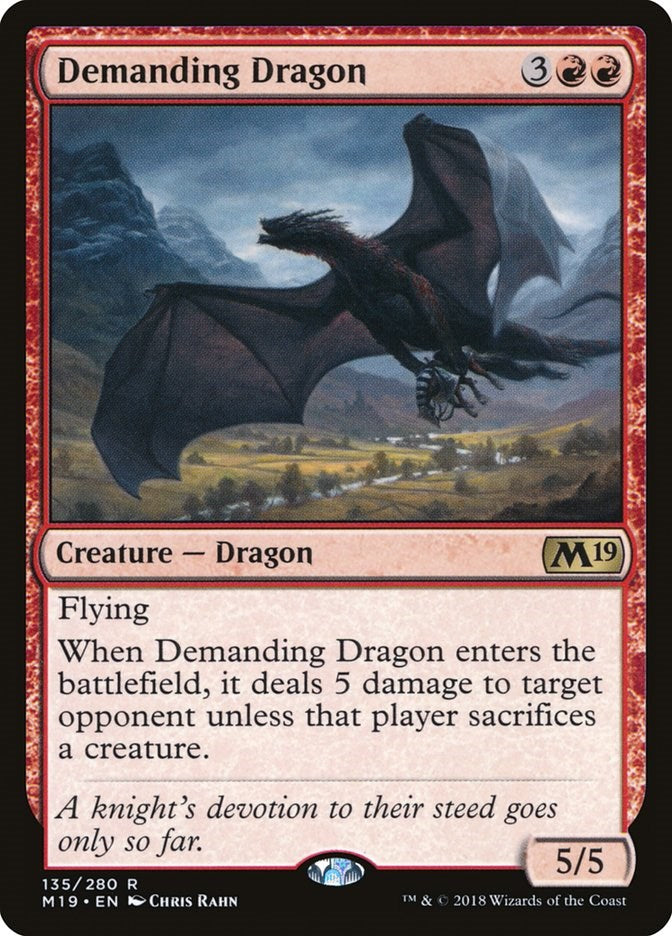 Demanding Dragon [M19 - 135]