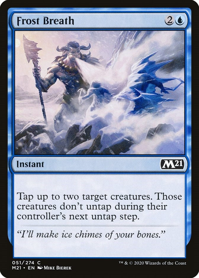 Frost Breath [M21 - 51]