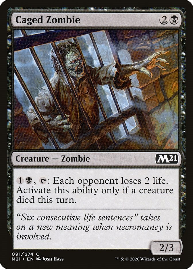 Caged Zombie [M21 - 91]
