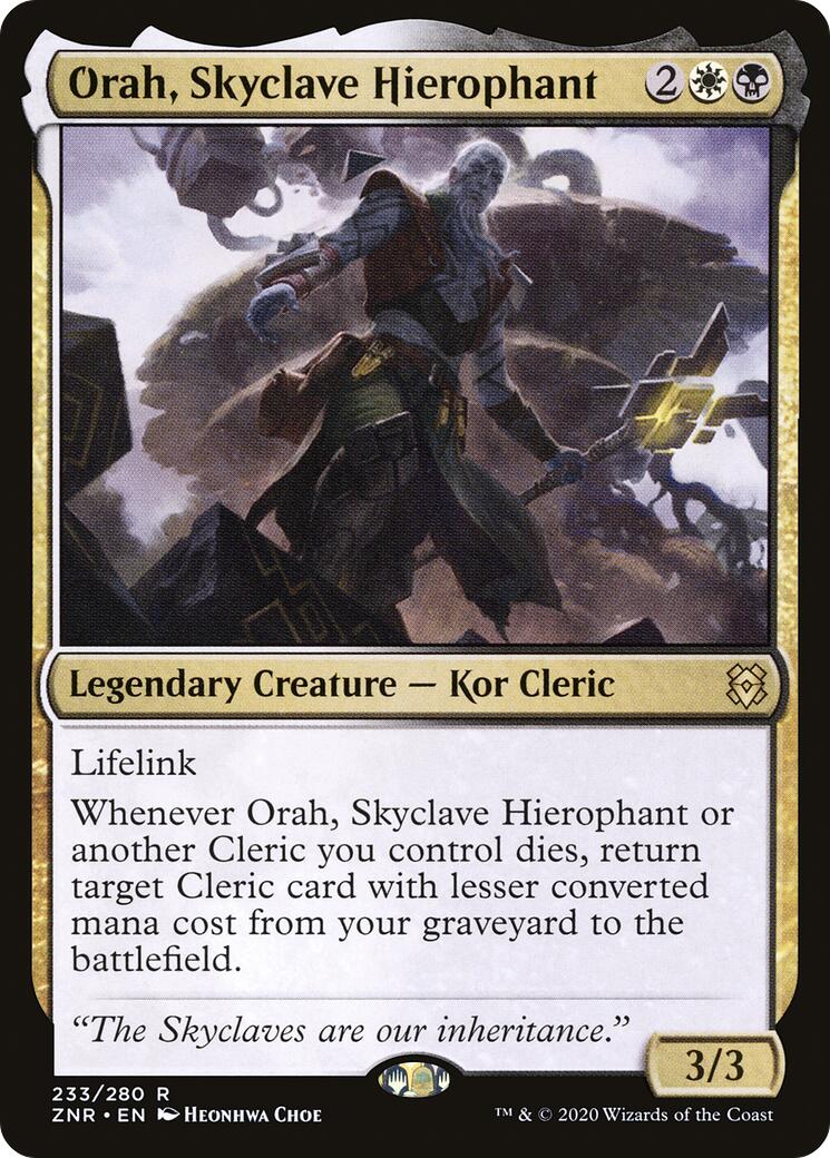 Orah, Skyclave Hierophant [ZNR - 233]