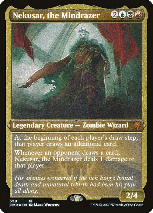 Nekusar, the Mindrazer (Foil Etched) [CMR - 529]