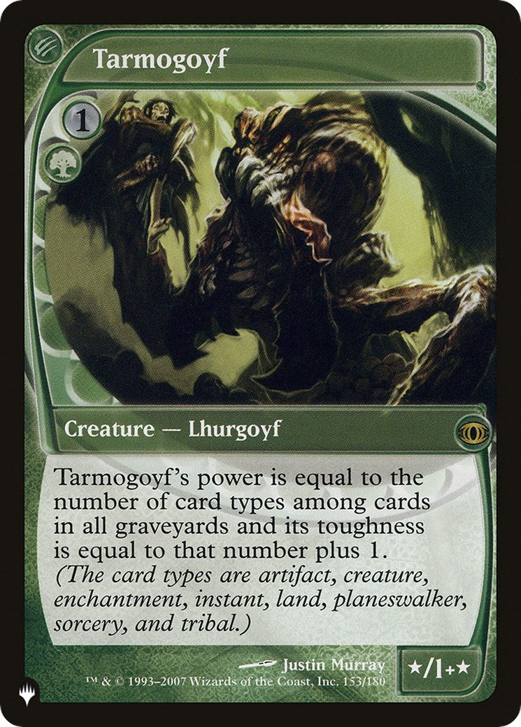Tarmogoyf [LIST - 153/180]