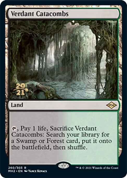 Verdant Catacombs [PRE - 260]