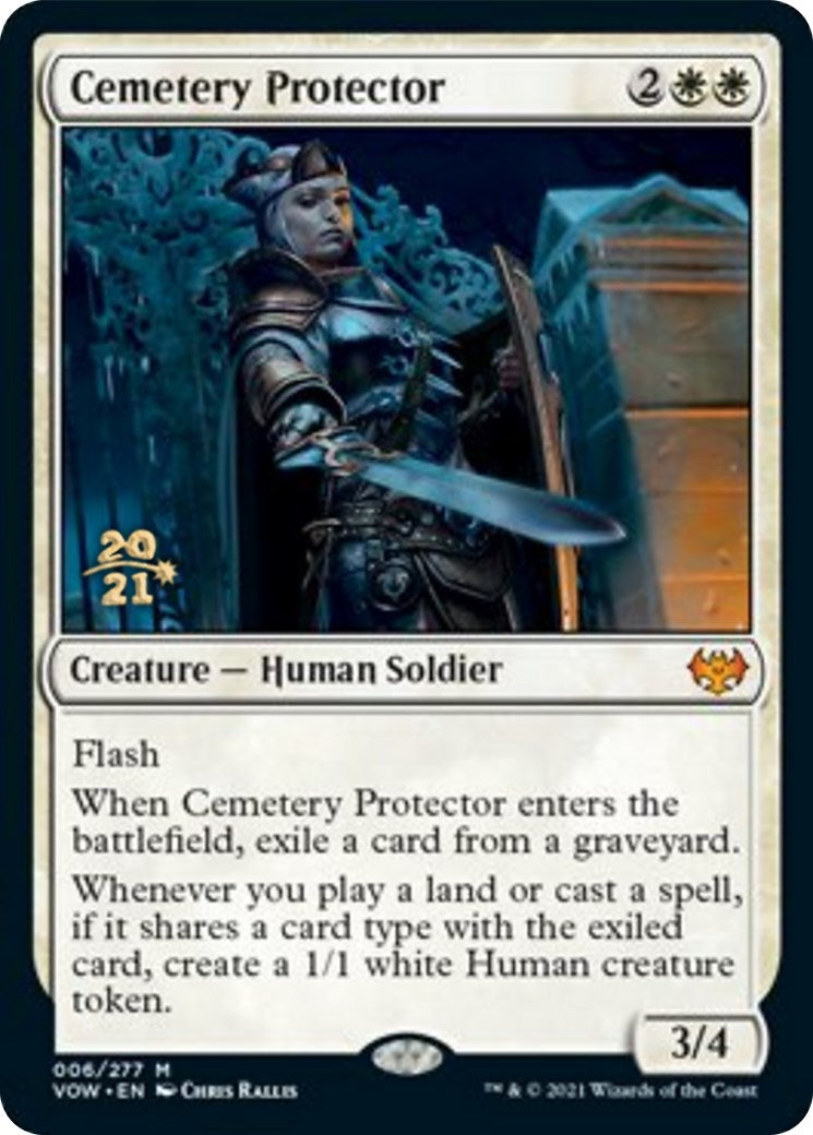 Cemetery Protector [PRE - 6]