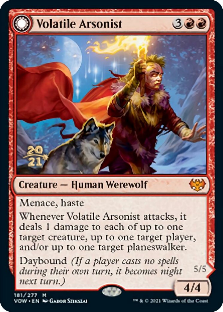 Volatile Arsonist [PRE - 181]