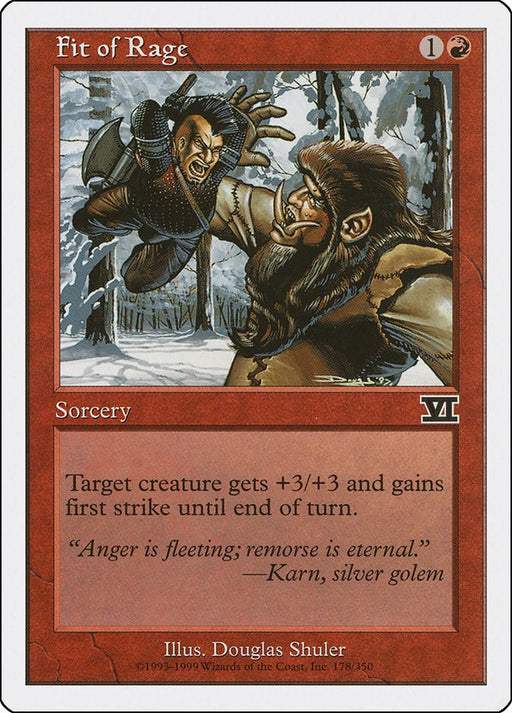 Fit of Rage [6ED - 178]