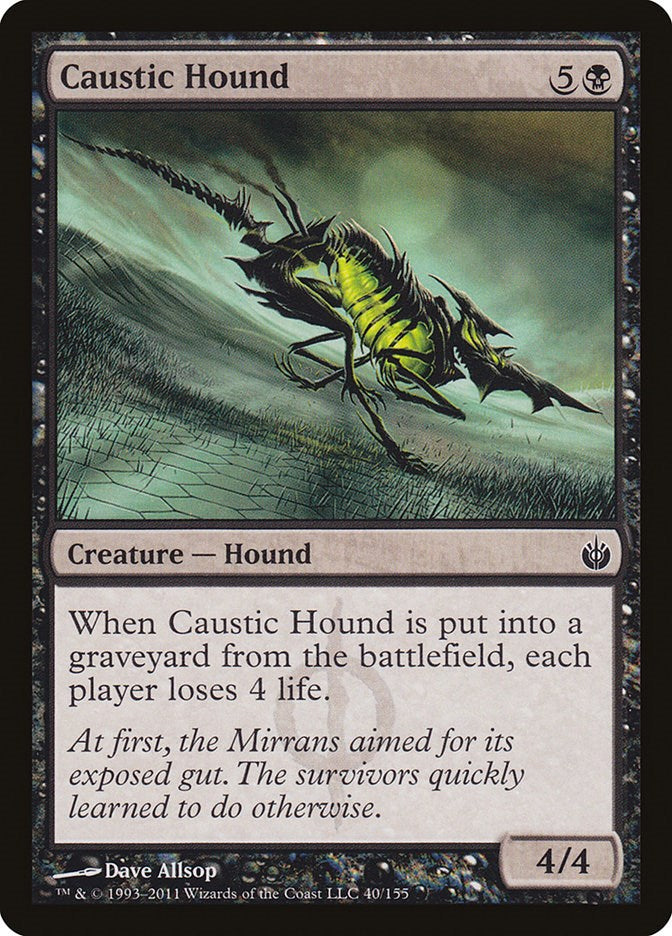 Caustic Hound [MBS - 40]