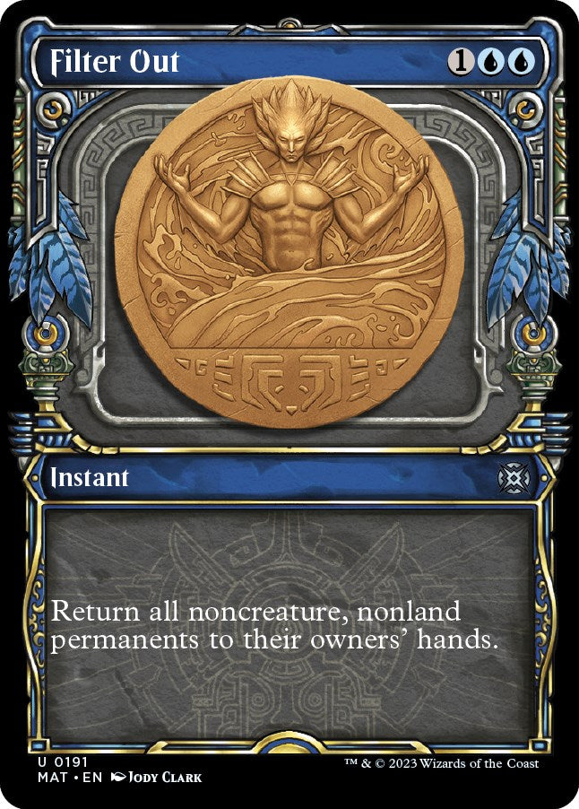 Filter Out (Halo Foil) [MAT - 191]
