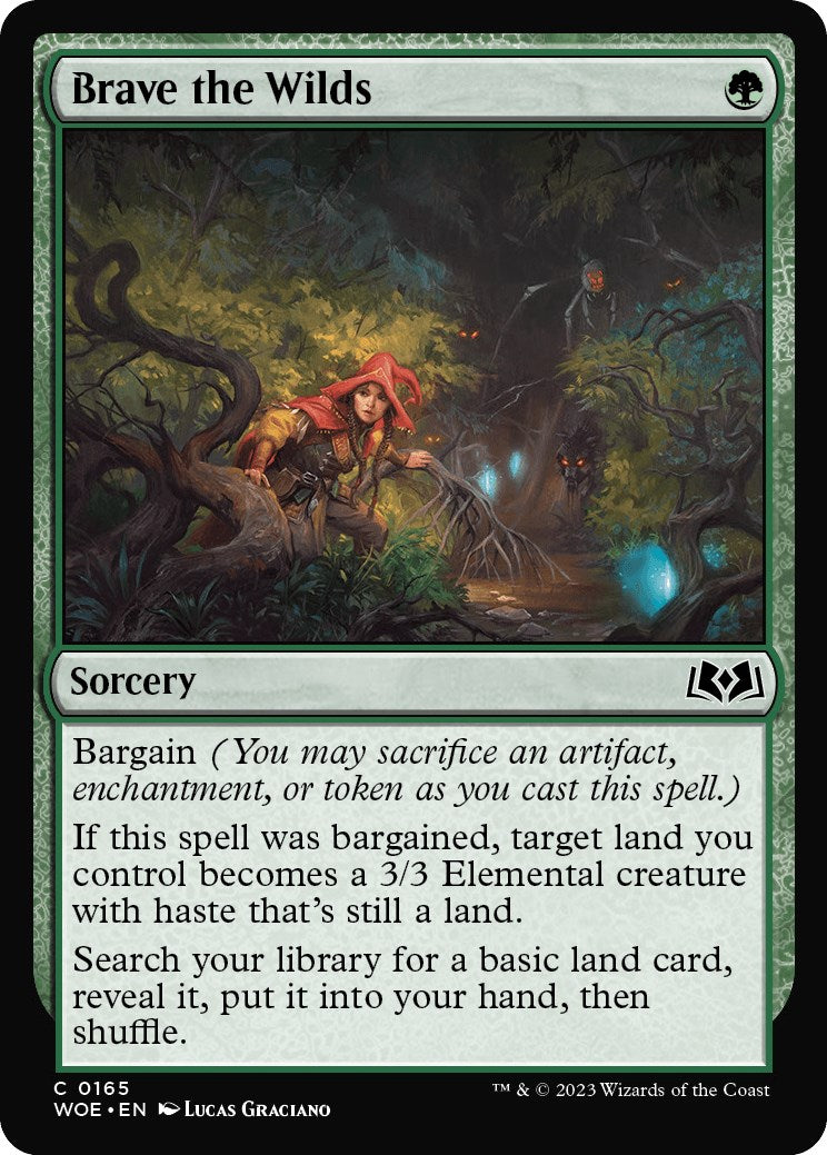 Brave the Wilds [WOE - 165]