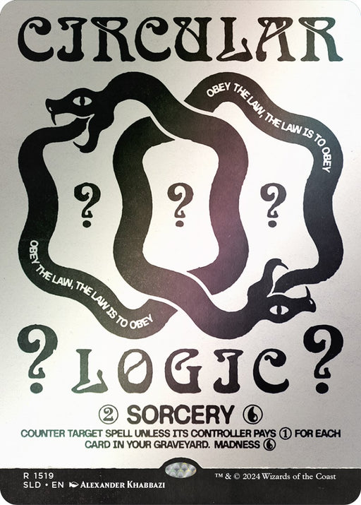 Circular Logic (Rainbow Foil)