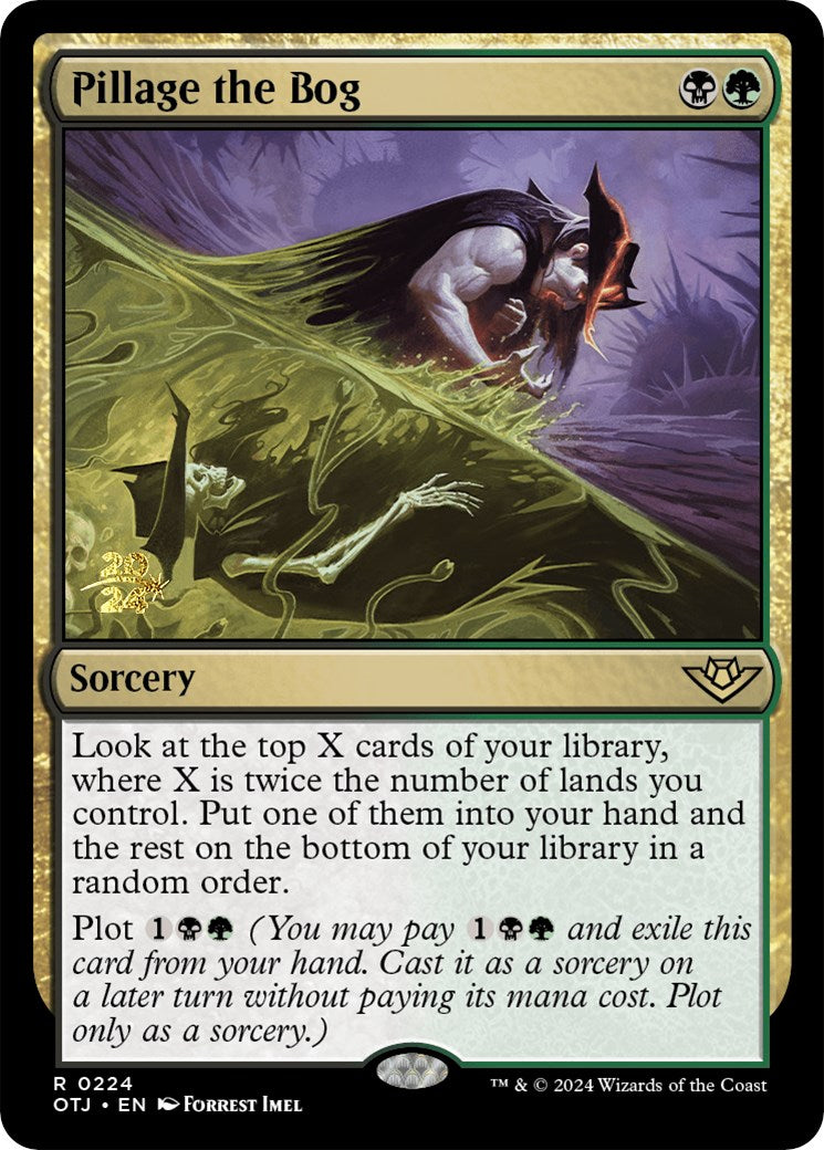 Pillage the Bog [PRE - 224]