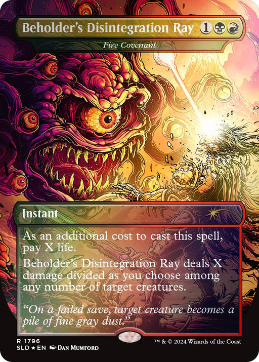 Beholder's Disintegration Ray - Fire Covenant (Rainbow Foil)