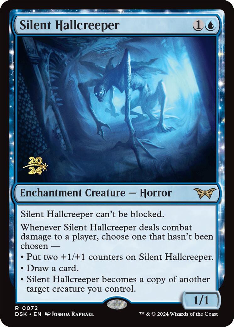 Silent Hallcreeper [PRE - 72]