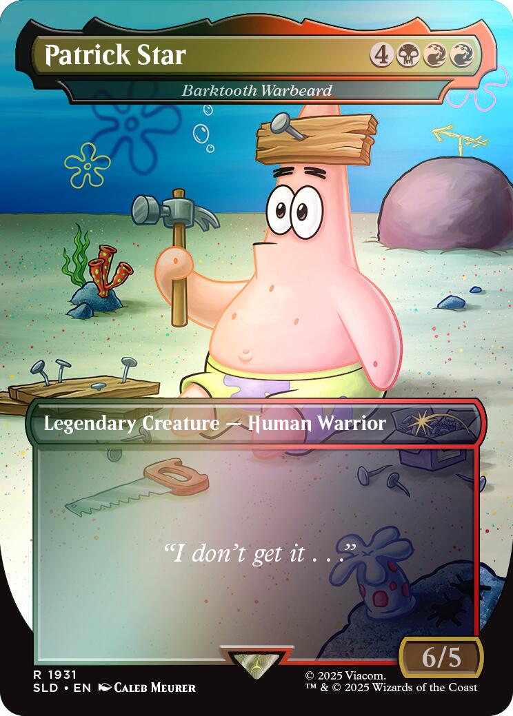 Patrick Star - Barktooth Warbeard (Rainbow Foil) [SLD - 1931]