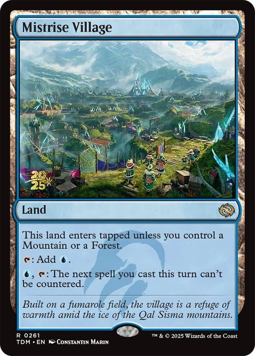 Mistrise Village